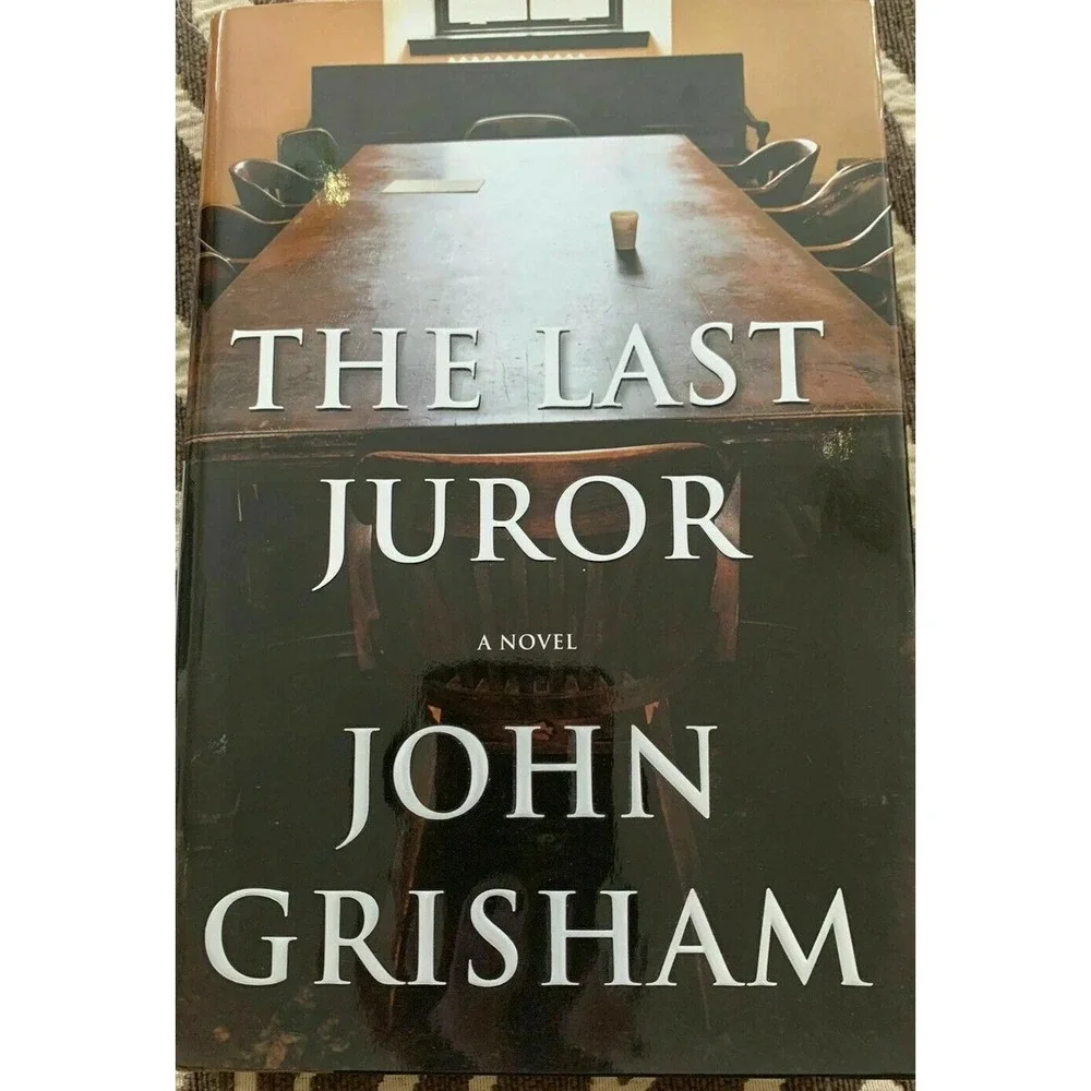 The Last Juror by John Grisham (2004, Hardcover) #1st Edition